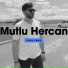 Mutlu Hercan