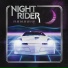 Night Rider, Affiance