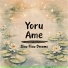 YoruAme