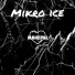 Mikro ice