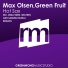 Max Olsen, Green Fruit