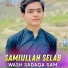 Samiullah Selab