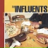 The Influents