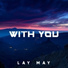 Lay May