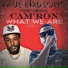 Paul Birdsong feat. Cam ron