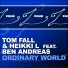 Tom Fall & Heikki, Ben Andreas vs. Ehrencrona