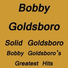 Bobby Goldsboro (7.05)