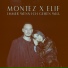 Montez, ELIF