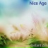 Nice Age