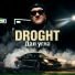 DROGHT