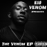 E10 Venom feat. Kash Rich, Ears, Maxsee Banton