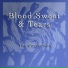Blood,Sweat & Tears