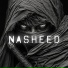 Al Nasheeds, Nasheeds