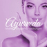 entspannungsmusik & Ayurveda