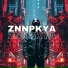 ZNNPKYA feat. GLEN TMZLG