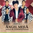 Angel Mejía y su Bandeño