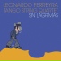 Leonardo Ferreyra Tango String Quartet