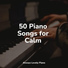 Soulful Piano Group, Piano Love Songs, Baby Sleep