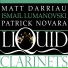 Matt Darriau, Ismail Lumanovski, Patrick Novara