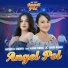 Michelle Ziudith feat. Ajeng Febria, Bajol Ndanu