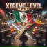 Xtreme Level Mx