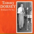 Tommy Dorsey