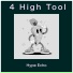 4 High Tool
