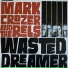 Mark Crozer, The Rels