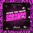 DJ Nego da ZO feat. MC GW, MC RD