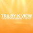 Trilby K View