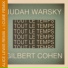 Gilbert Cohen, Judah Warsky