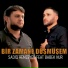 Sadiq Hemzeyev feat. Babek Nur