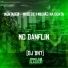 Mc Danflin, DJ DN7