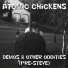 The Atomic Chickens