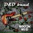 D&D band