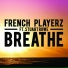Stuart Rowe, French PlayerZ