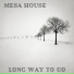 Mesa House