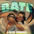 Lupe Fresh