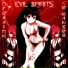 EVIL $PIRITS