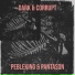 PebleKing, PantaSon