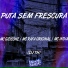 Mc Gideone, Mc India, Mc Rafa Original feat. Dj Th