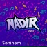 Nadir PRO feat. Elit Star Cəmilə
