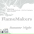 Flamemakers Ft. Barbarita