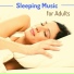 Sleeping Music Adults