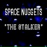 19. Space Nuggets