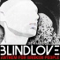 Blindlove