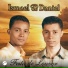 Ismael e Daniel