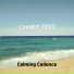 Calming Cadence