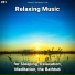 Calm Music, Relaxing Music, Yoga
