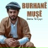 Burhane Muşe